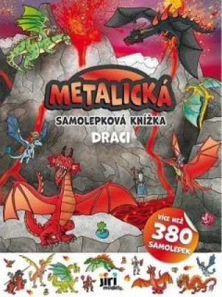 Knjiga Metalická samolepková knížka Draci 