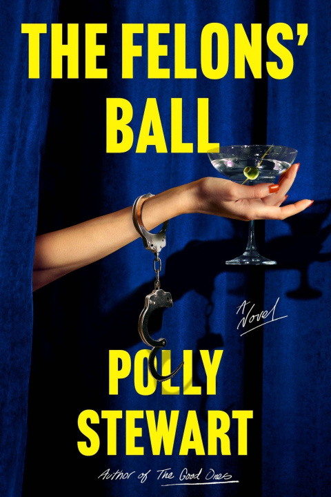 Kniha FELONS BALL STEWART POLLY