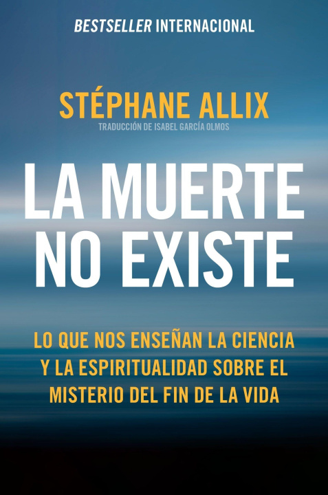 Knjiga LA MUERTE NO EXISTE ALLIX