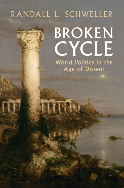 Kniha Broken Cycle Randall L. Schweller