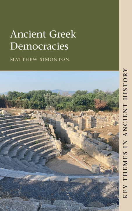 Kniha Ancient Greek Democracies Matthew Simonton
