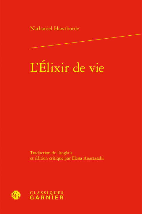 Kniha L'elixir de vie Hawthorne nathaniel
