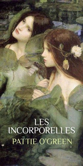 Kniha LES INCORPORELLES O'GREEN PATTIE