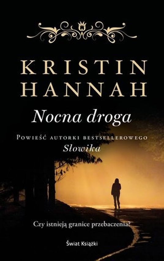 Kniha Nocna droga Kristin Hannah