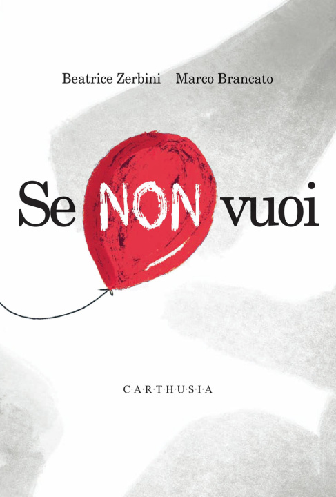 Kniha Se non vuoi Beatrice Zerbini