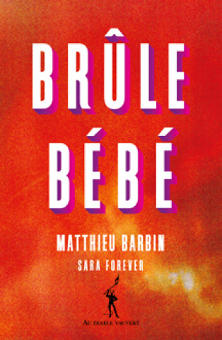 Książka Brûle bébé Barbin