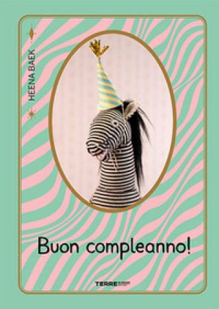 Knjiga Buon compleanno! Heena Baek