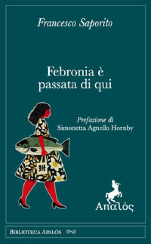 Kniha Febronia è passata di qui Francesco Saporito
