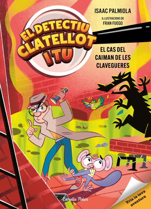 Kniha Detectiu Clatellot i tu 5. El cas del caiman de les clavegueres Isaac Palmiola