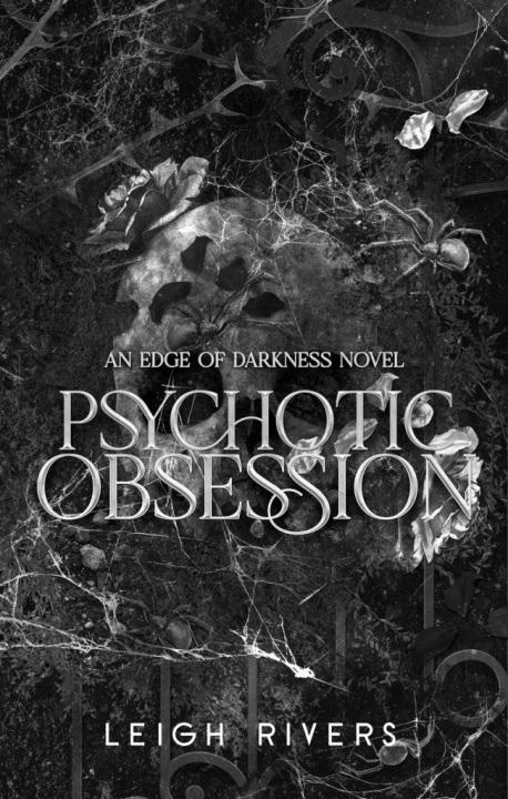 E-book Psychotic Obsession Leigh Rivers
