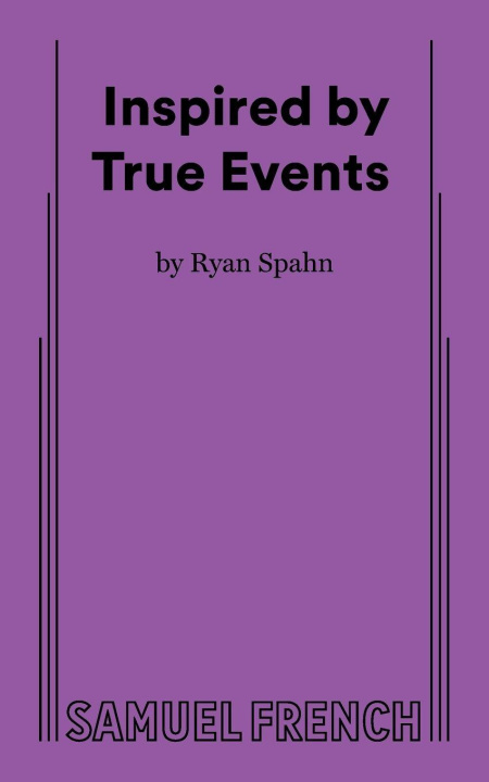 Libro Inspired by True Events Ryan Spahn