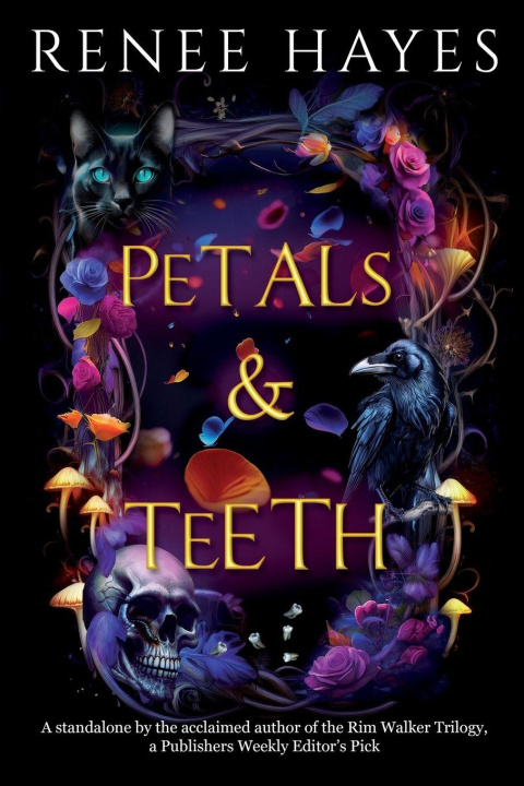 Kniha Petals & Teeth Renee Hayes