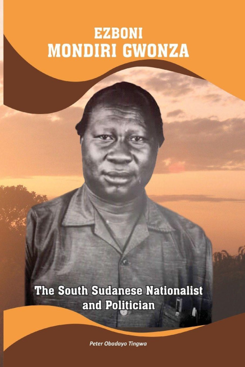 Book EZBONI MONDIRI GWONZA Peter Obadayo Tingwa