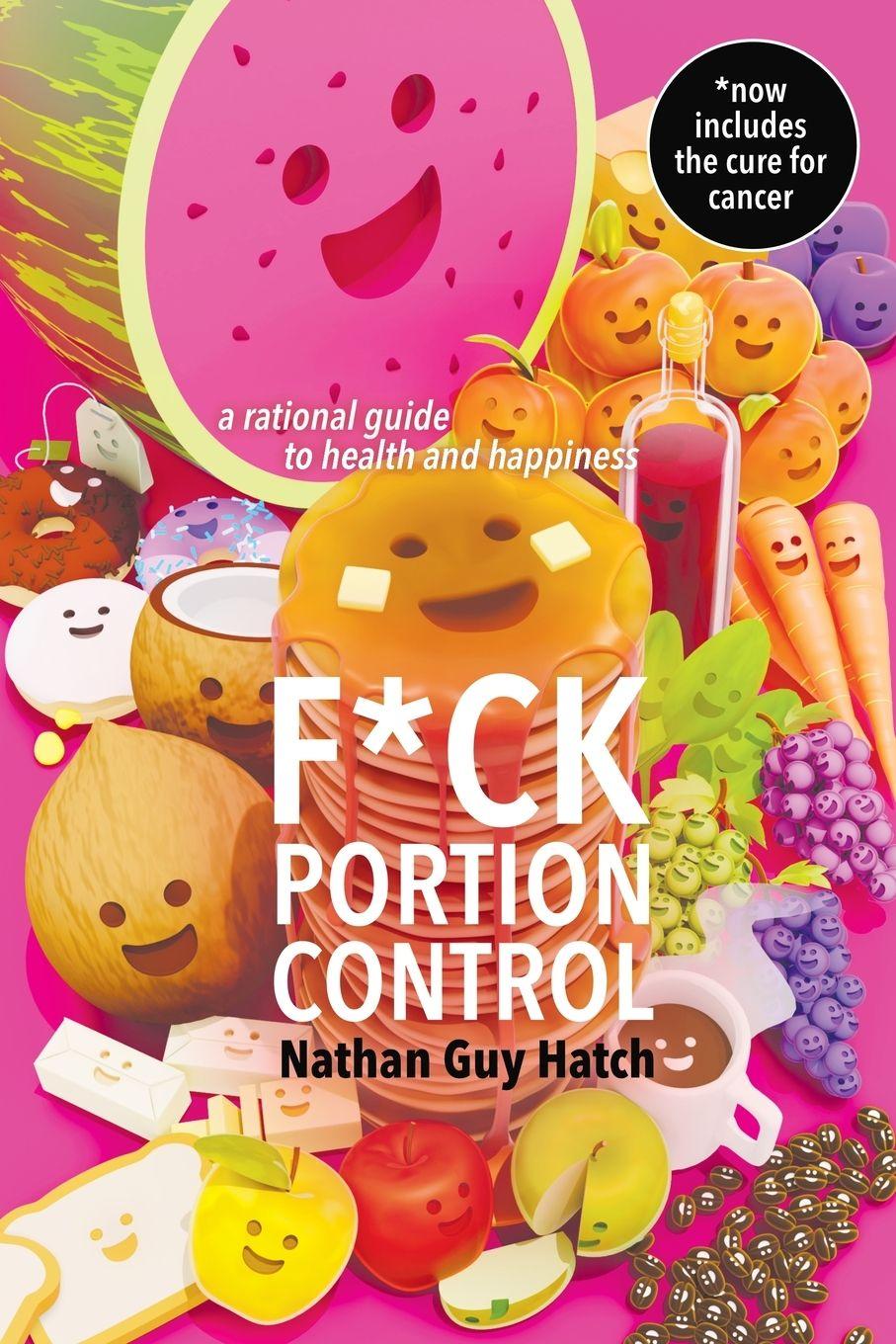 Kniha F*ck Portion Control Nathan G Hatch