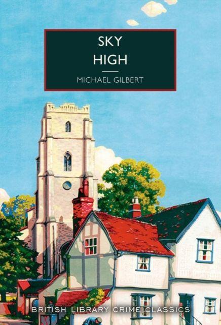Kniha Sky High Michael Gilbert