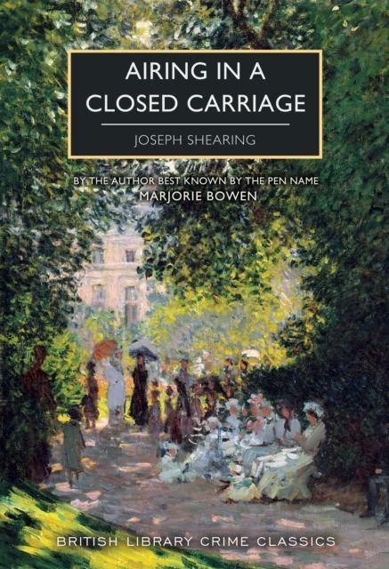 Book Airing in a Close Carriage Marjorie Bowen