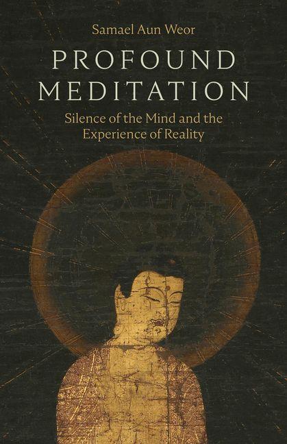 Kniha Profound Meditation AUN WEOR SAMAEL