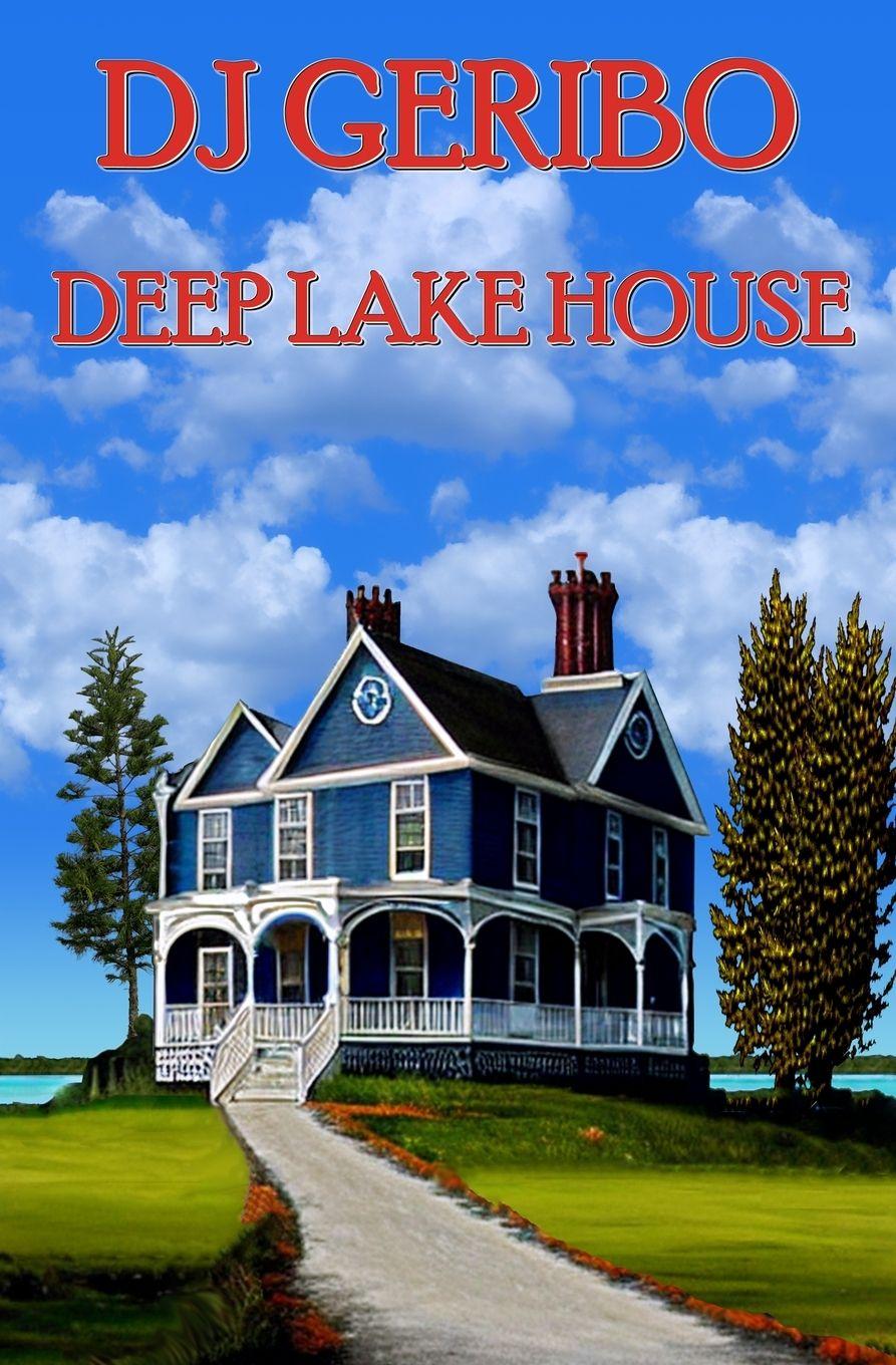 Knjiga Deep Lake House James Fontaine