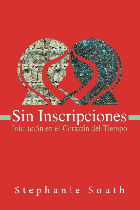Kniha Sin Inscripciones Stephanie South