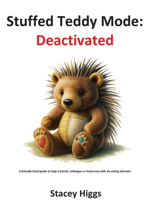 Kniha Stuffed Teddy Mode Stacey Higgs