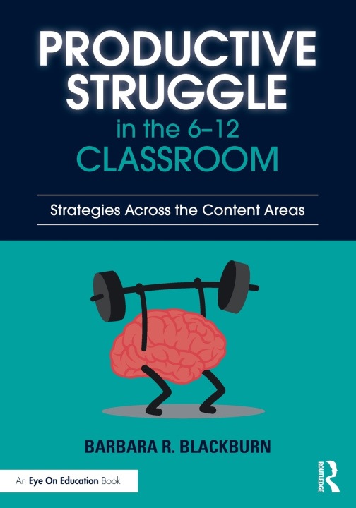 Βιβλίο Productive Struggle in the 6-12 Classroom Blackburn