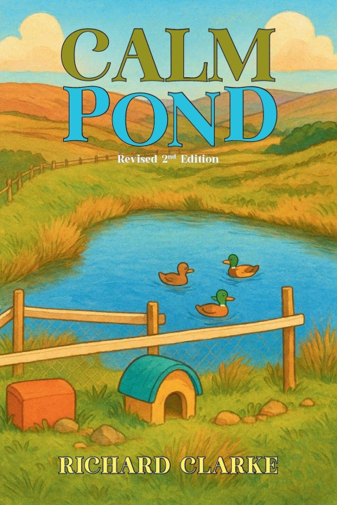 Knjiga Calm Pond Richard Clarke