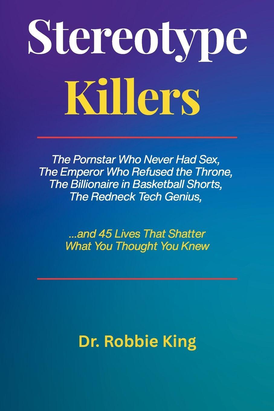 Kniha Stereotype Killers Robbie King