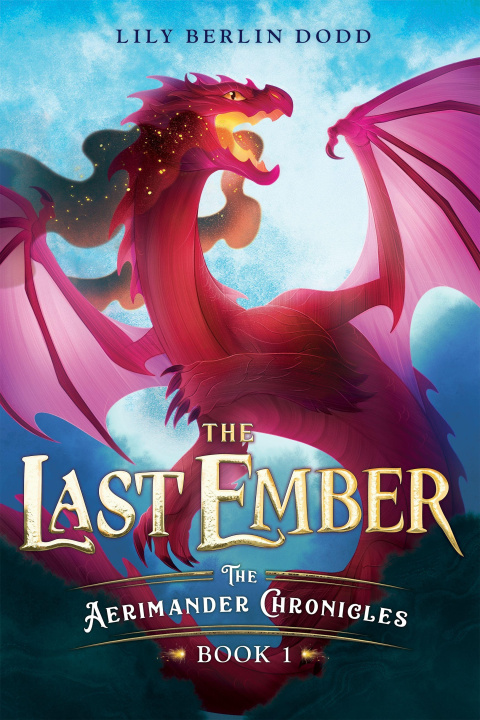 Kniha The Last Ember Lily Berlin Dodd