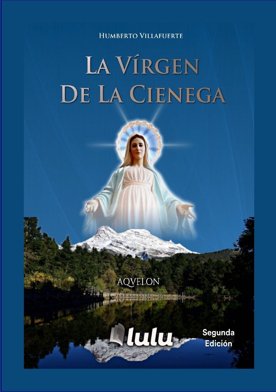 Kniha La Vírgen de la Cienega Humberto Villafuerte