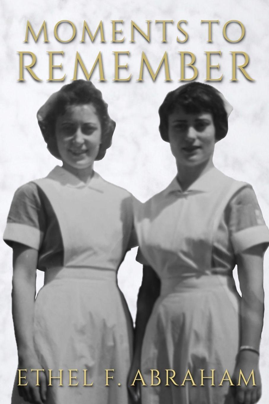 Book Moments to Remember Ethel Abraham