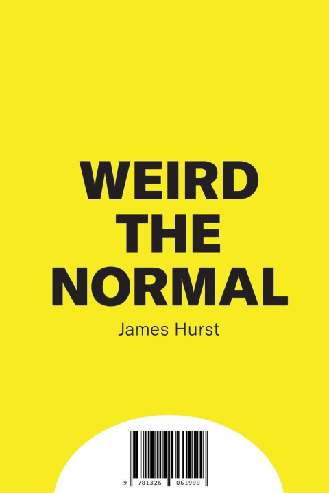 Knjiga Weird & Normal James Hurst