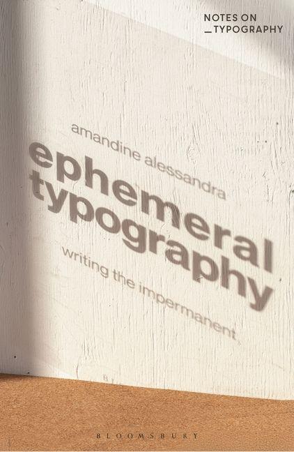 Kniha Ephemeral Typography Catherine Dixon