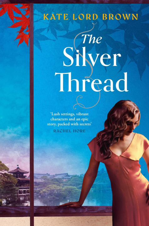 Kniha The Silver Thread Kate Lord Brown