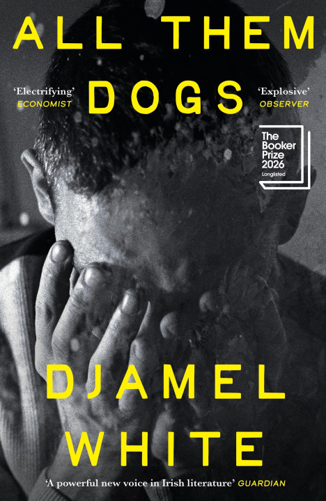 E-Book All Them Dogs Djamel White