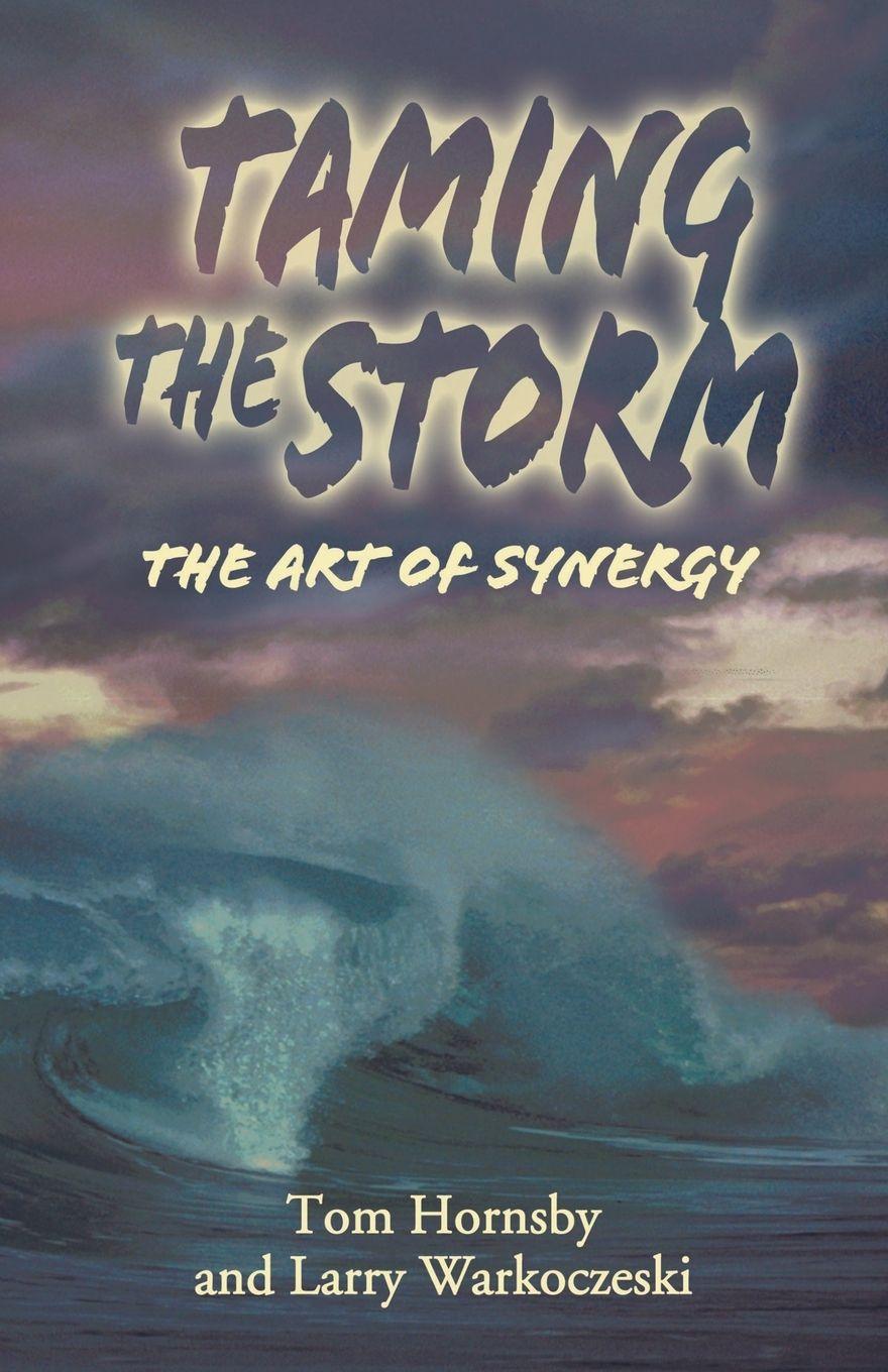 Kniha Taming the Storm Larry Warkoczeski