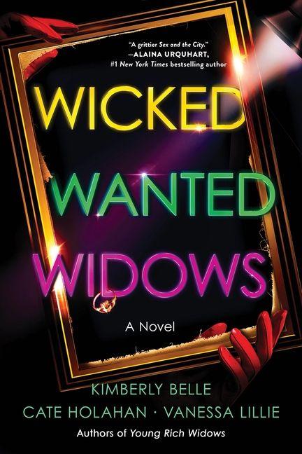 Kniha Wicked Wanted Widows Kimberly Belle