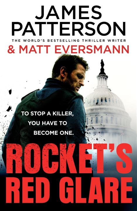 Kniha Rockets' Red Glare James Patterson