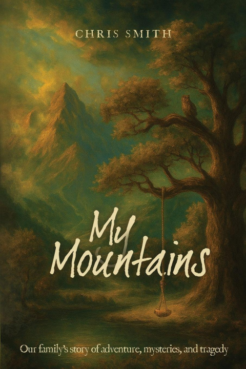 Kniha My Mountains Chris Smith