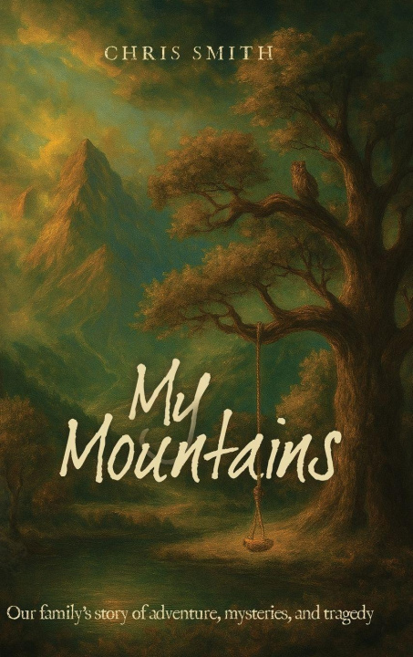 Kniha My Mountains Chris Smith