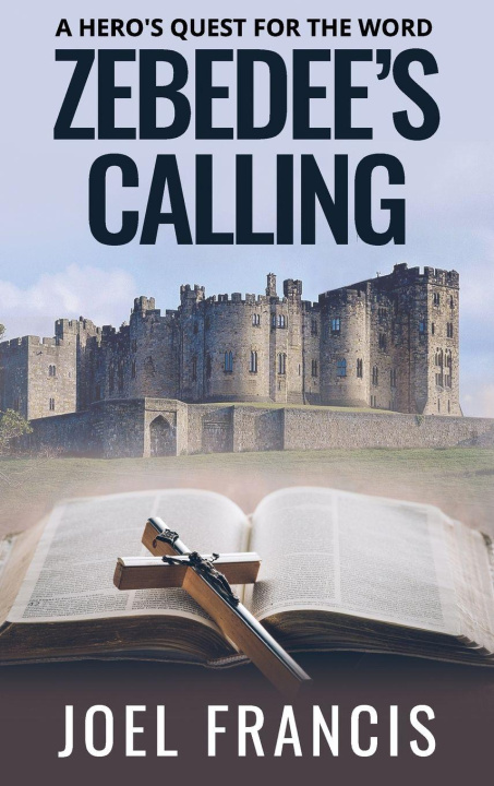 Kniha Zebedee's Calling Joel Francis