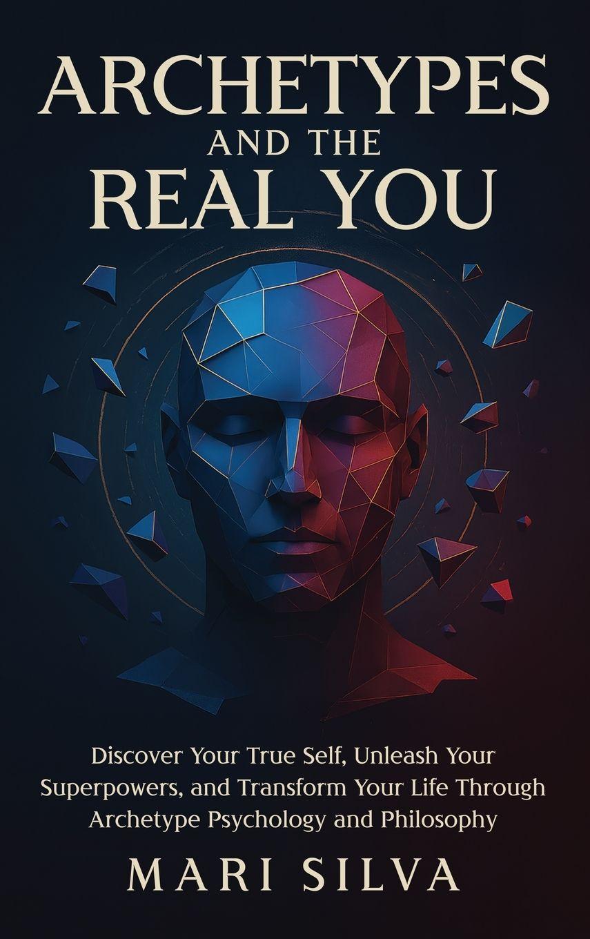 Kniha Archetypes and the Real You Mari Silva
