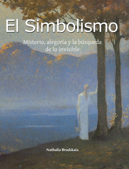 Knjiga El Simbolismo Nathalia Brodskaïa