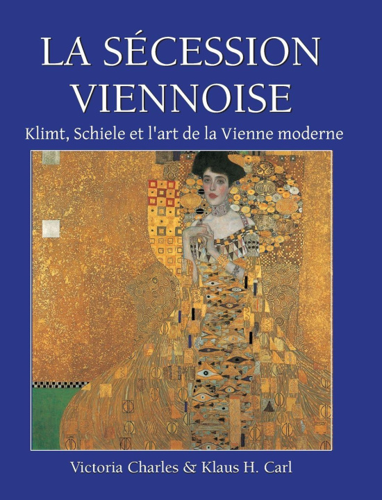 Kniha La Sécession Viennoise Klaus H. Carl