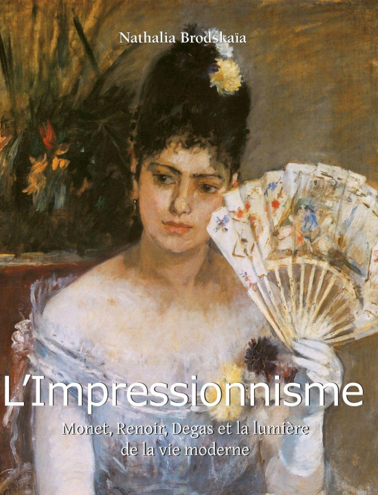 Kniha L'Impressionnisme Nathalia Brodskaïa