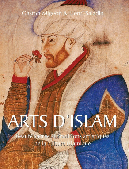 Kniha Arts D'Islam Henri Saladin
