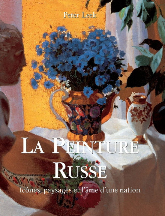 Βιβλίο La Peinture Russe Peter Leek