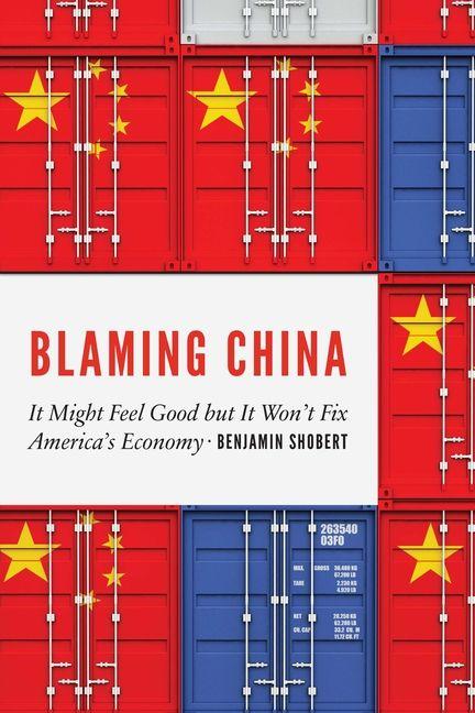 Kniha Blaming China Benjamin Shobert