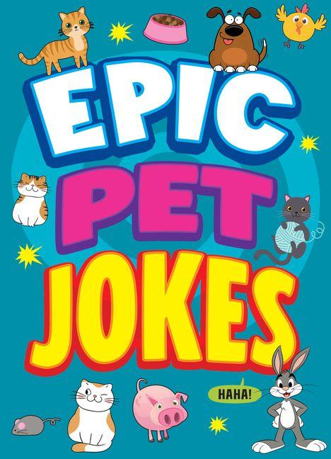 Книга Epic Pet Jokes Leo Trinidad
