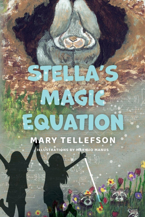 Kniha Stella's Magic Equation Mary Tellefson
