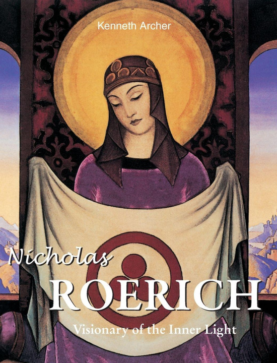 Kniha Nicholas Roerich Kenneth Archer